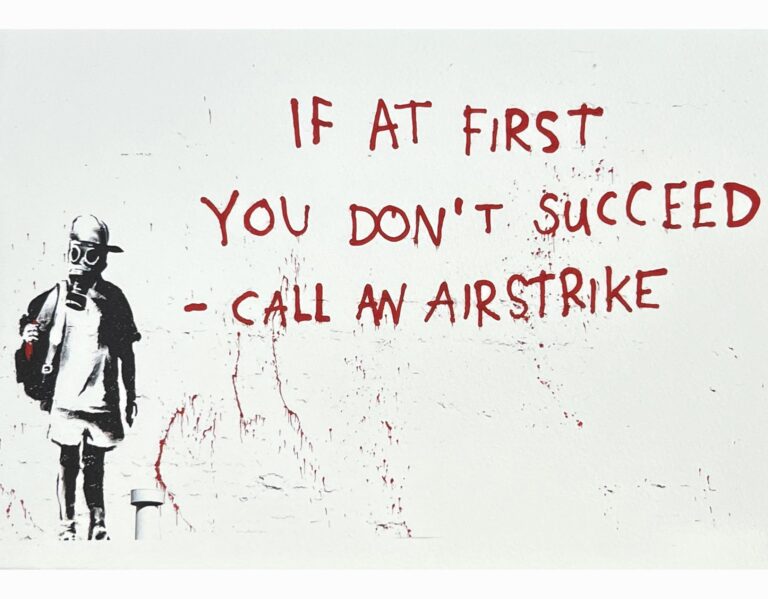 Banksy If at First