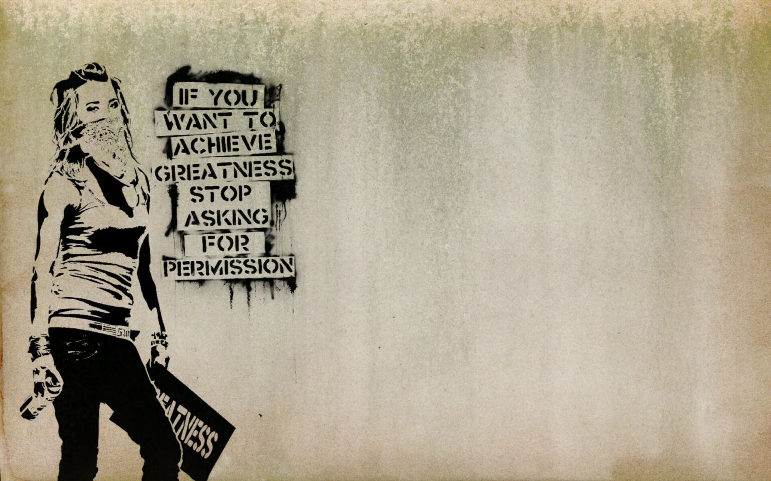 Banksy If you want to achieve greatness stop asking for permission (Detail)