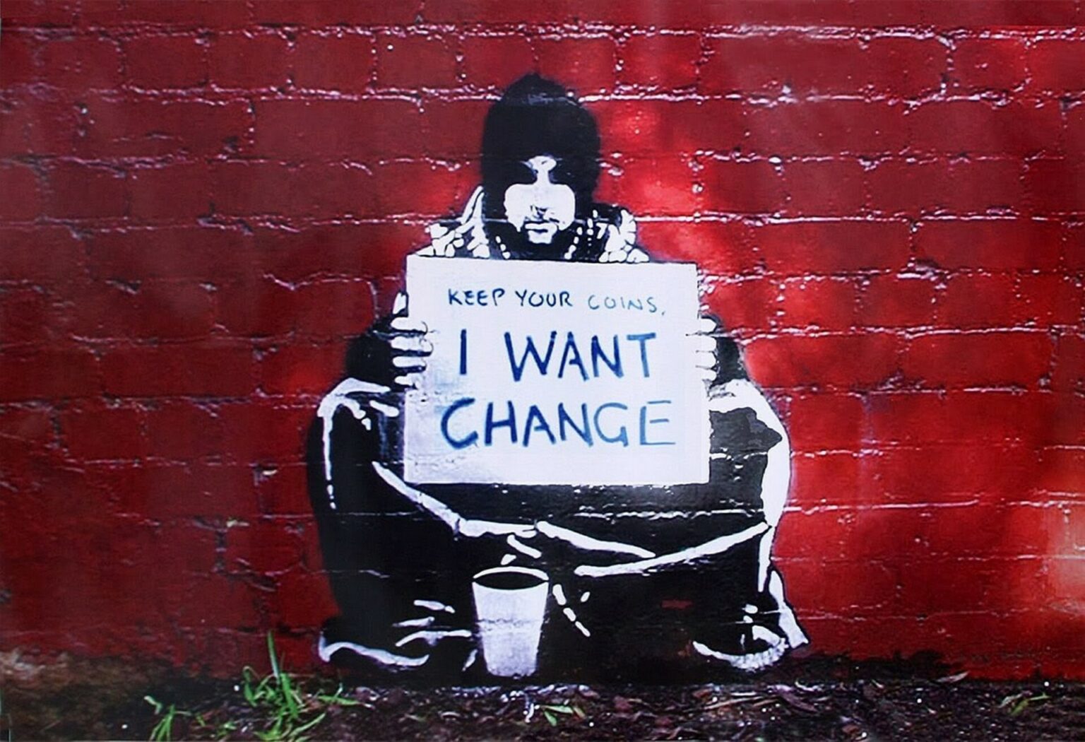 Banksy Keep your coins, I want change